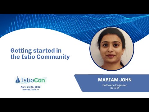 Getting started in the Istio Community