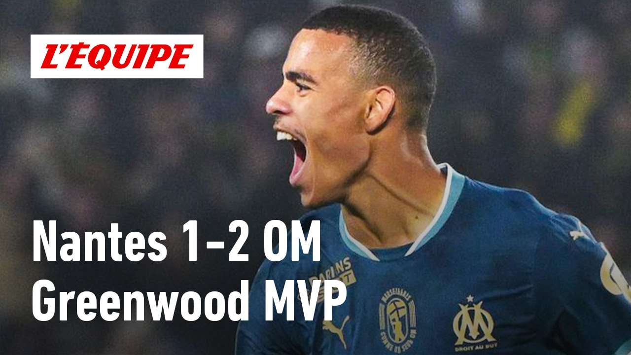 Ligue 1 - Après son Classique raté, Greenwood s'est-il racheté contre Nantes ?