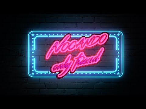 NOCANDO "ONLY FRIEND" MUSIC VIDEO