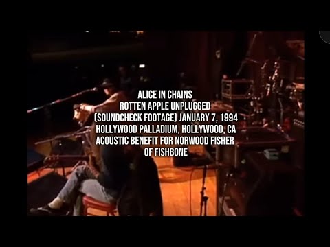 Alice in Chains "Rotten Apple" Unplugged (Soundcheck Footage) Norm Fisher Benefit Concert 01/17/1994