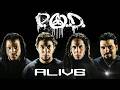 P O D Alive Randy Staub Mix HQ Audio