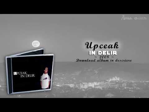 Upceak - O dimineata (#2008 #In delir)