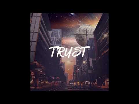 Chase - Trust (Official Audio)