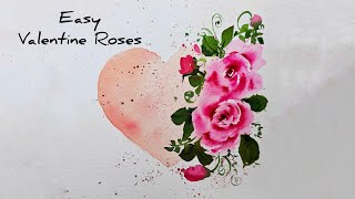 Valentine Roses & Heart | Easy Watercolor Tutorial