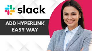 How to Add Hyperlink in Slack Easy Way | Quick Guide 2026