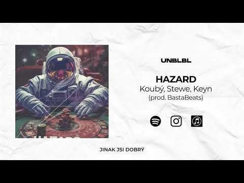UNBLBL - Hazard (feat. Koubý, Stewe, Keyn) prod. BastaBeats