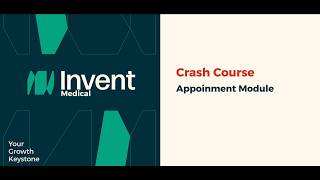Appointment Module Crash Course
