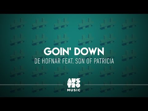 De Hofnar feat. Son of Patricia - Goin' Down (EP: Kings and Queens, Pt. 2)
