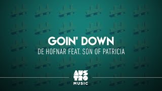 De Hofnar feat. Son of Patricia - Goin' Down (EP: Kings and Queens, Pt. 2)