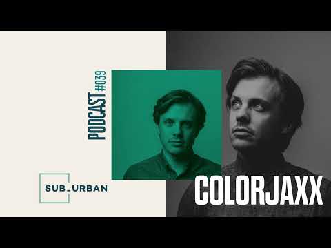 Sunset & Deep House by ColorJaxx // Sub_Urban Music Radio 039