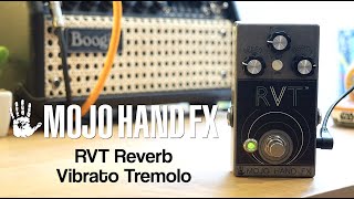Video thumbnail for Mojo Hand FX RVT Reverb Vibrato Tremolo by Pedal of the Day