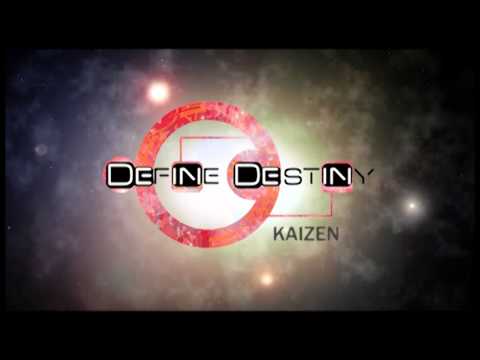Define Destiny - KAIZEN