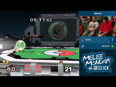 Melee Mondays at Click #6 — Singles — Dirt vs Jesus