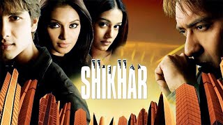 Shikhar (2005) Full Hindi Movie - Ajay Devgn - Sha