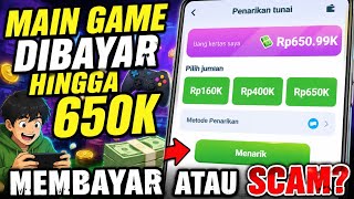 Download lagu Main Game Dibayar Hingga 650K, Real Membayar kah? Aplikasi Penghasil Uang Saldo Dana Tercepat 2026 mp3