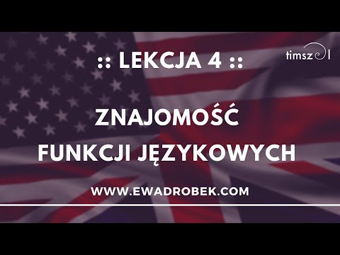 #nagielski Lekcja 4: Znajomość funkcji językowych – omówienie typów zadań na przykładach