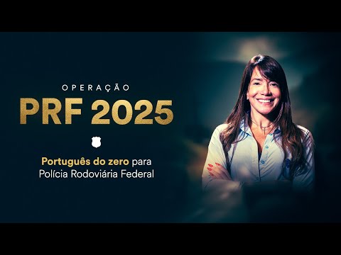 Português do zero para Polícia Rodoviária Federal