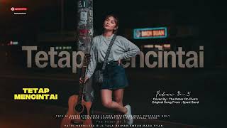 Download lagu Spasi Band - Tetap Mencintai - Cover By - Peter On Five's mp3