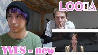 LOOΠΔ(Yves) - new [Reaction]