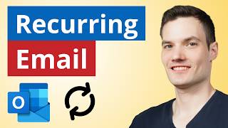 How to Send Recurring Emails in Outlook