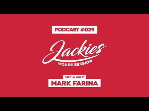 Jackies Music House Session - "Mark Farina” (Podcast #029)