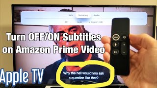 Apple TV 4K: How to Turn ON/OFF Subtitles on Amazon Prime Video App