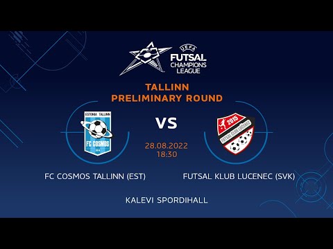 FC Cosmos (EST) - FK Lucenec (SVK). UEFA Futsal Champions League. Live stream [RUS comment.]
