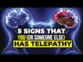 5 SIGNS THAT YOU (OR SOMEONE ELSE) HAS TELEPATHY