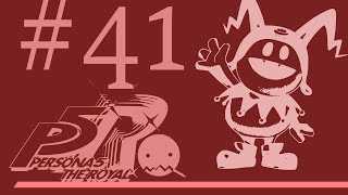 【P5R】初回最高難易度【Challenge】へ凸　＃41【Rは初見】