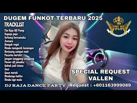 DJ RAJA KOPLER THE RAJA OFF PUMP   KUPUJA PUJA DUGEM FUNKOT 2025 REQUEST VALLEN OK