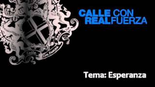 Calle Real - Esperanza