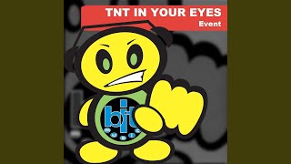 TNT in Your Eyes (Extended Vocal)