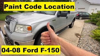 Paint Code Location Ford F150 2004 2005 2006 2007 2008 04 05 06 07 08