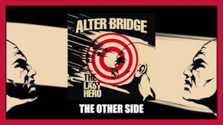 Alter Bridge - The Other Side (Official Video)