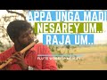 Appa Unga Madiyila Nesarey Um Thiru Raja Um Prasanam Flute Tamil Christian Worship Medley 4