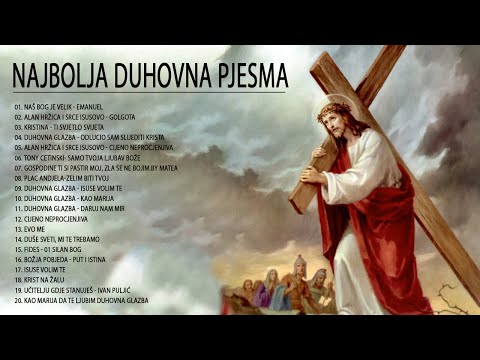 Najljepše Svete Pjesme - Najbolje Duhovne Pjesme - Duhovna Glazba Za Mlade