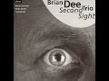 Brian Dee Trio - Dream Dancing