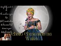 Angela Nyirenda Chalo Chuwama Na Wako Scrolling Lyrics