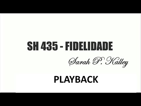 PLAYBACK SH 435 - FIDELIDADE  (SALMOS E HINOS)