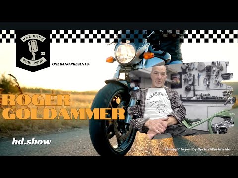 Roger Goldammer: Championship Builder & Speed-Obsessed Customist | One Gang Worldwide Ep 120