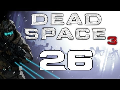 Dead Space 3 Gameplay / Hard Difficulty Walkthrough w/ SSoHPKC Part 26 - Return of the Spider
