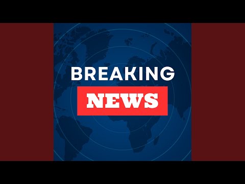 Breaking News