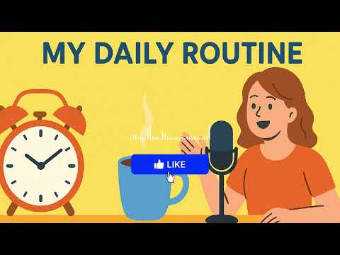 The Daily Dose English - Episode 7 - My Daily Routine