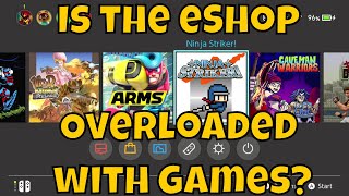 Is the Nintendo Switch eShop Overloaded with Games?