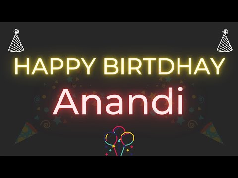 Happy Birthday to Anandi - Birthday Wish From Birthday Bash