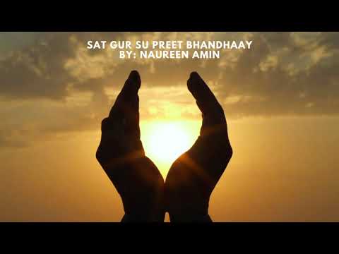 Sat Gur Su Preet Bandhaay