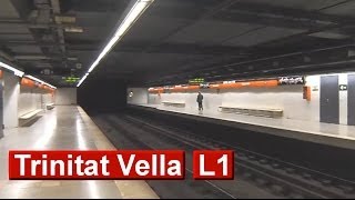 preview picture of video 'Metro de Barcelona: Trinitat Vella L1'