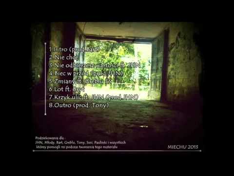04.Miechu - Biec w przód (Prod. JHN)