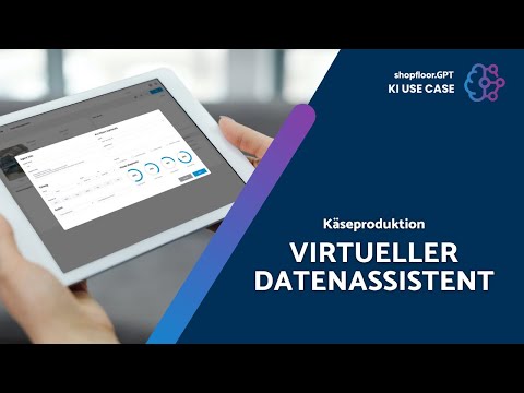 shopfloor.GPT: Einsatz von KI in der Industrie – Der virtuelle Datenassistent