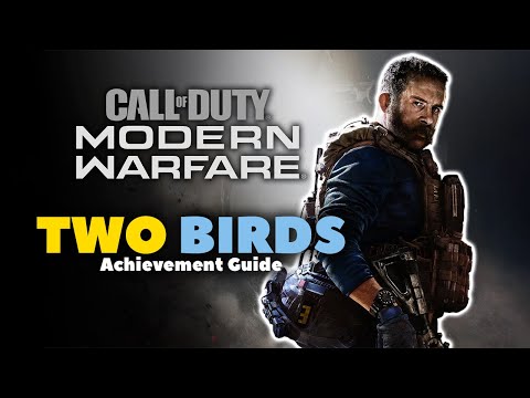 Call of Duty: Modern Warfare | Two Birds Achievement Guide | Xbox One